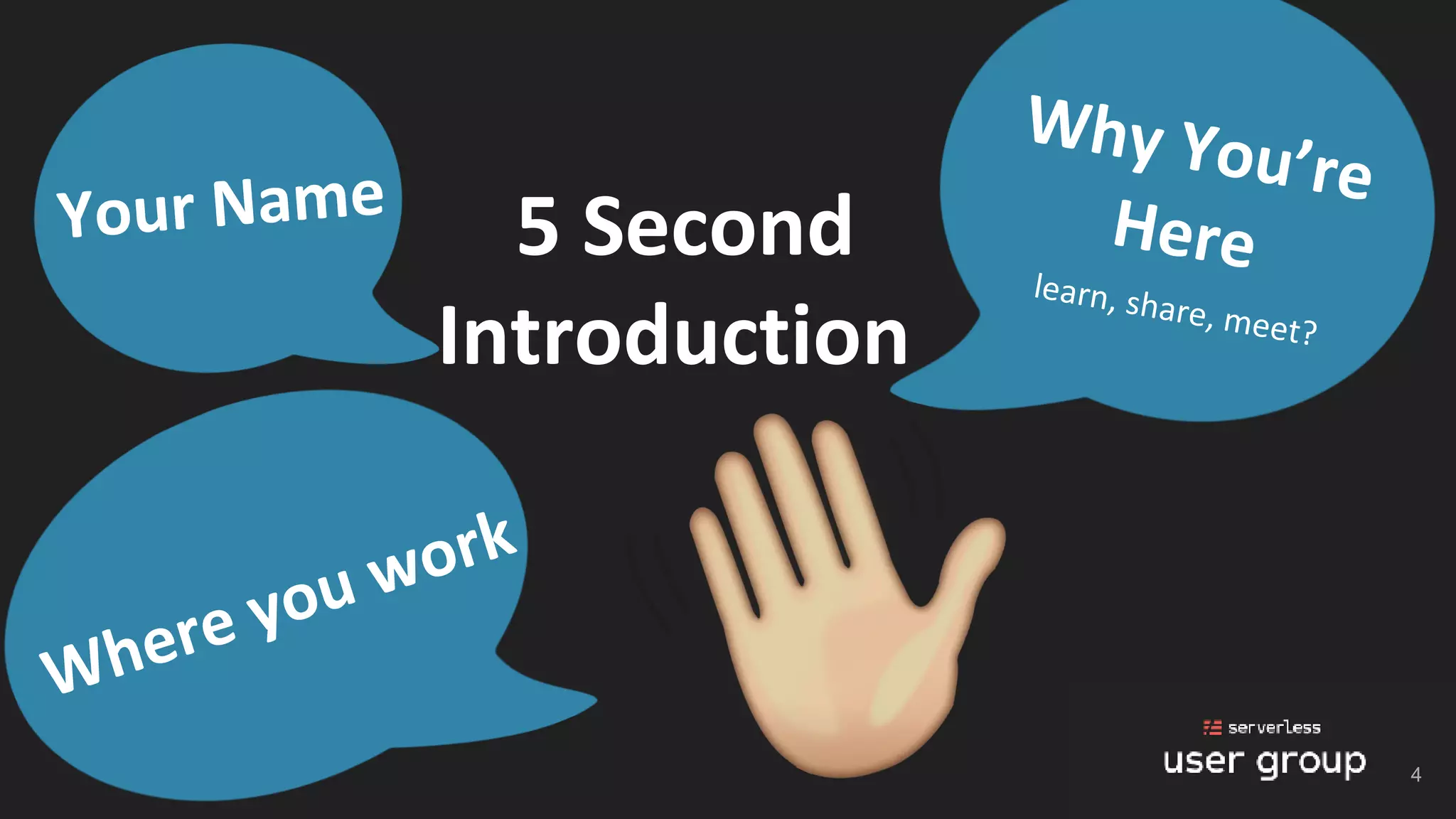5 Second
Introduction
4
 