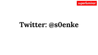 Twitter: @s0enke
 