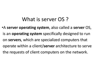 Server operating system | PPTX