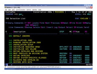 © 2014 IBM Corporation57
Back to the Basics: ServerPac 101
 