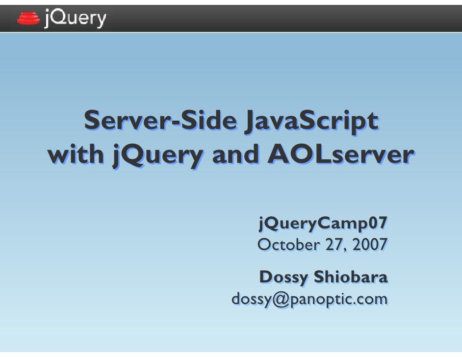 ServerSide JavaScript with jQuery and AOLserver