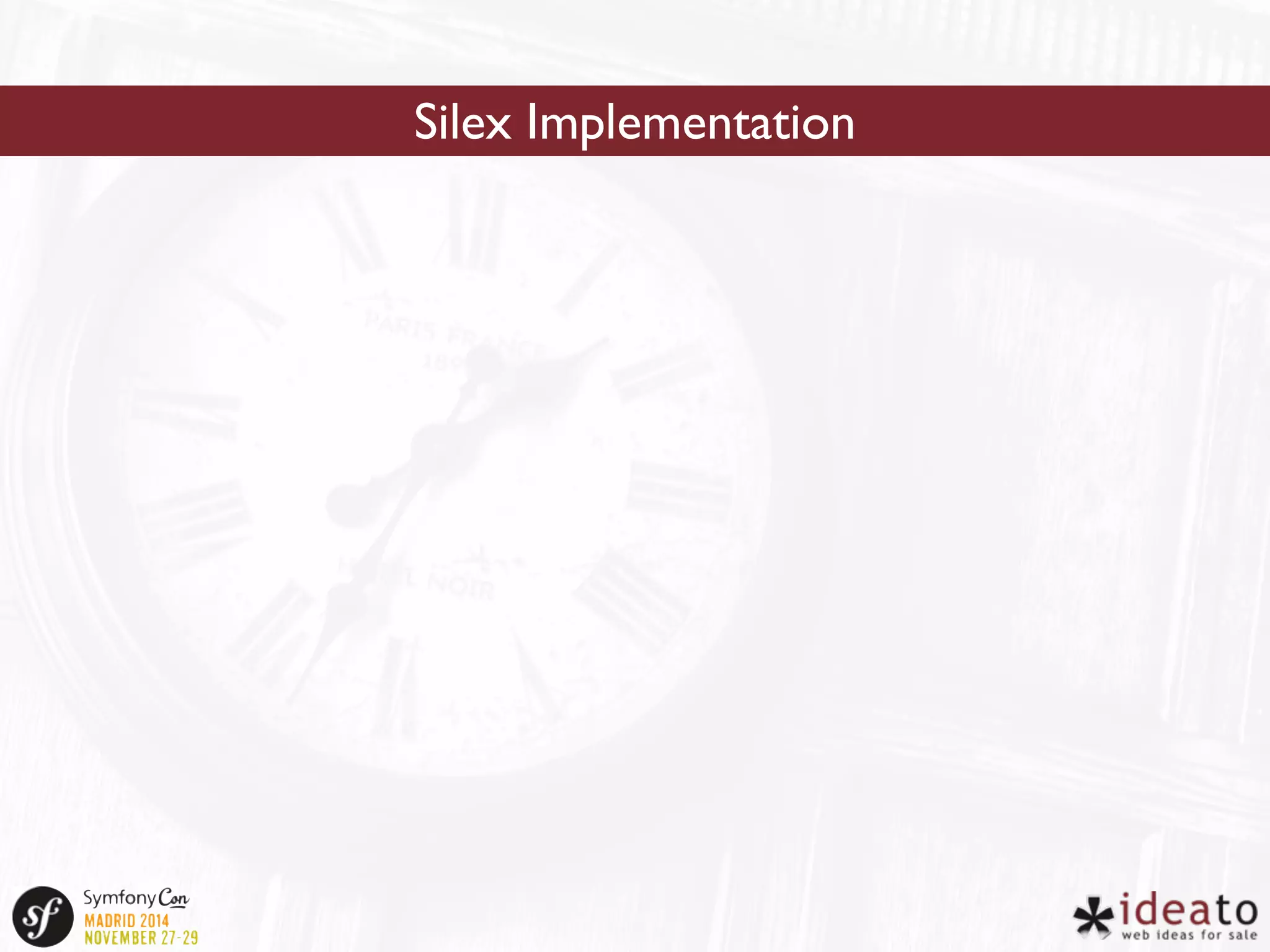 Silex Implementation 
 
