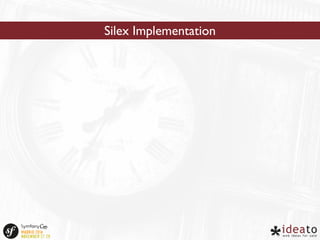 Silex Implementation 
 