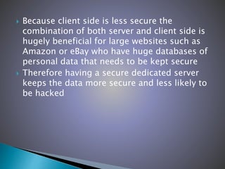 Server and Client side comparision | PPTX