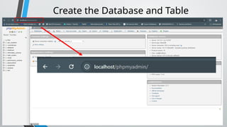 Create the Database and Table
 
