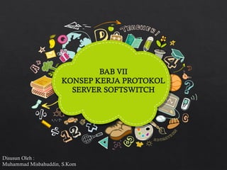 Memahami cara kerja Server Softswitch.pdf