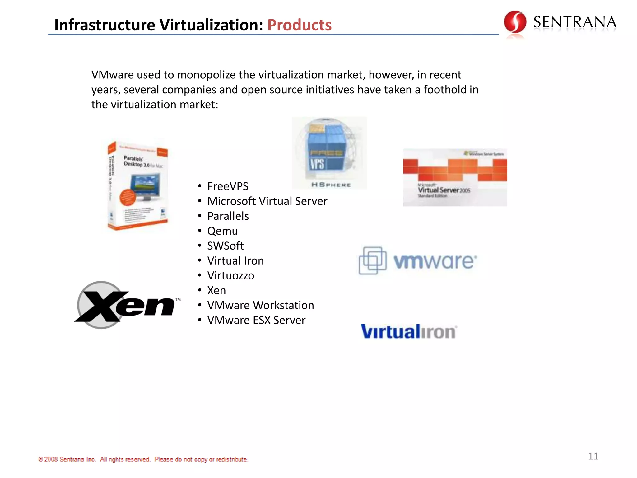6Infrastructure Virtualization: Industry ApplicationTraditional Hardware ScalingEvery new software application requires a new server...”server sprawl”.Each new physical server compounds the costs of cooling, powering, storing/hosting, and administering the infrastructure.Physical servers are rarely above 19% utilization...Slow IT response time to organizational needs...