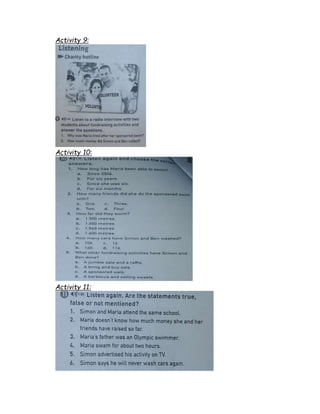 Activity 9:
Activity 10:
Activity 11:
 