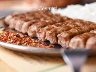 Cevapci
 