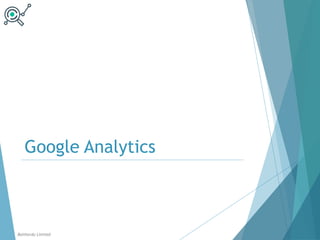 Google Analytics
Balthordu Limited
 