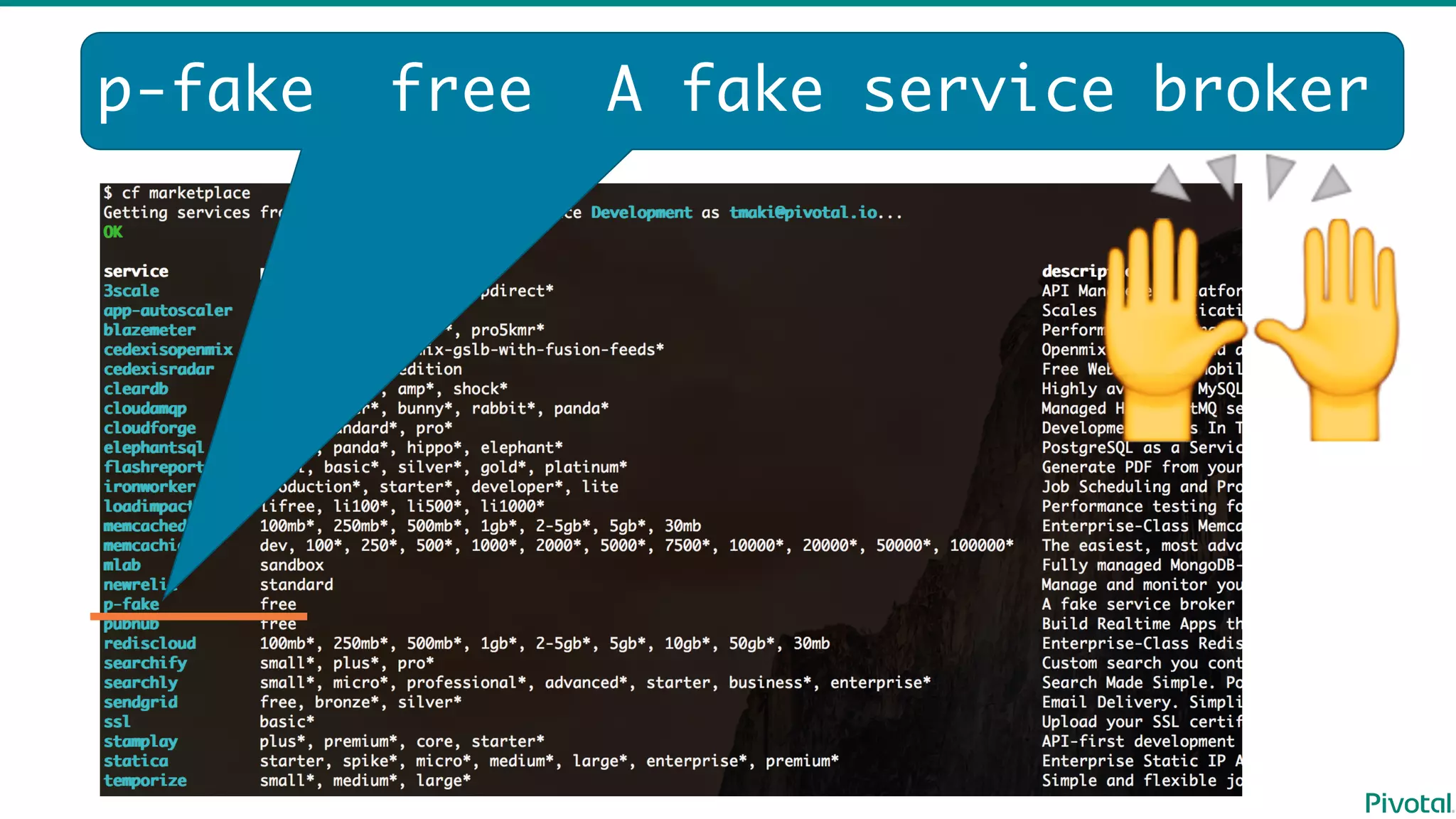 p-fake free A fake service broker
🙌
 