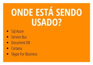 Microservices: É fácil com Azure Service Fabric