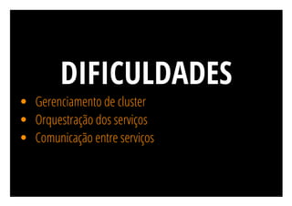 Microservices: É fácil com Azure Service Fabric