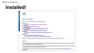 Installed!
Work in progress
 