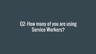 Service workers in JavaScript | PDF | Web Development | Internet