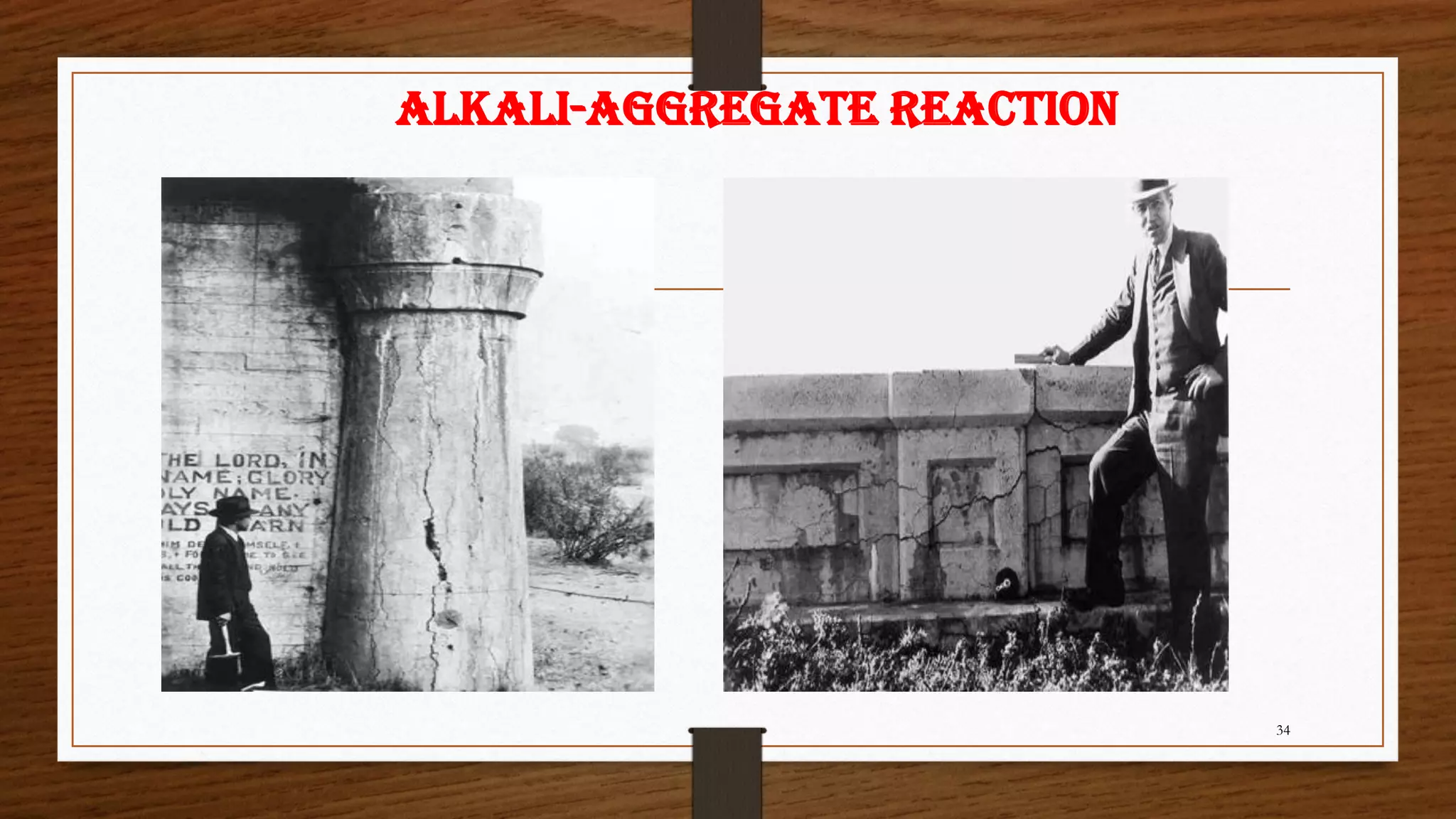 Alkali-aggregate Reaction
34
 