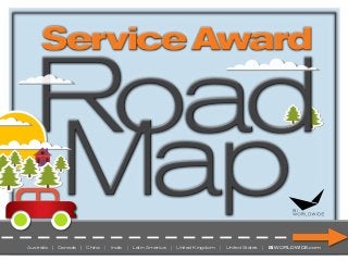 Road
Map
Road
Map
ServiceAwardServiceAward
Australia | Canada | China | India | Latin America | United Kingdom | United States | BIWORLDWIDE.com
 