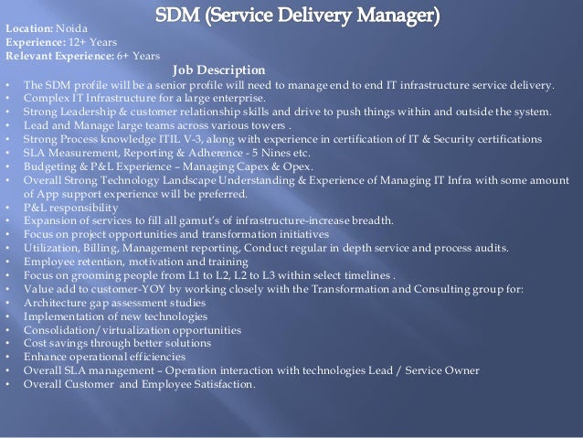service delivery manager location noida experience 12 years relevant experience 6 years job description