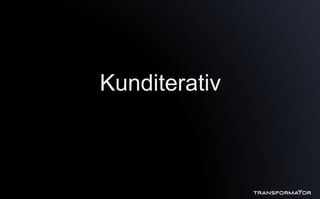 Kunditerativ
 
