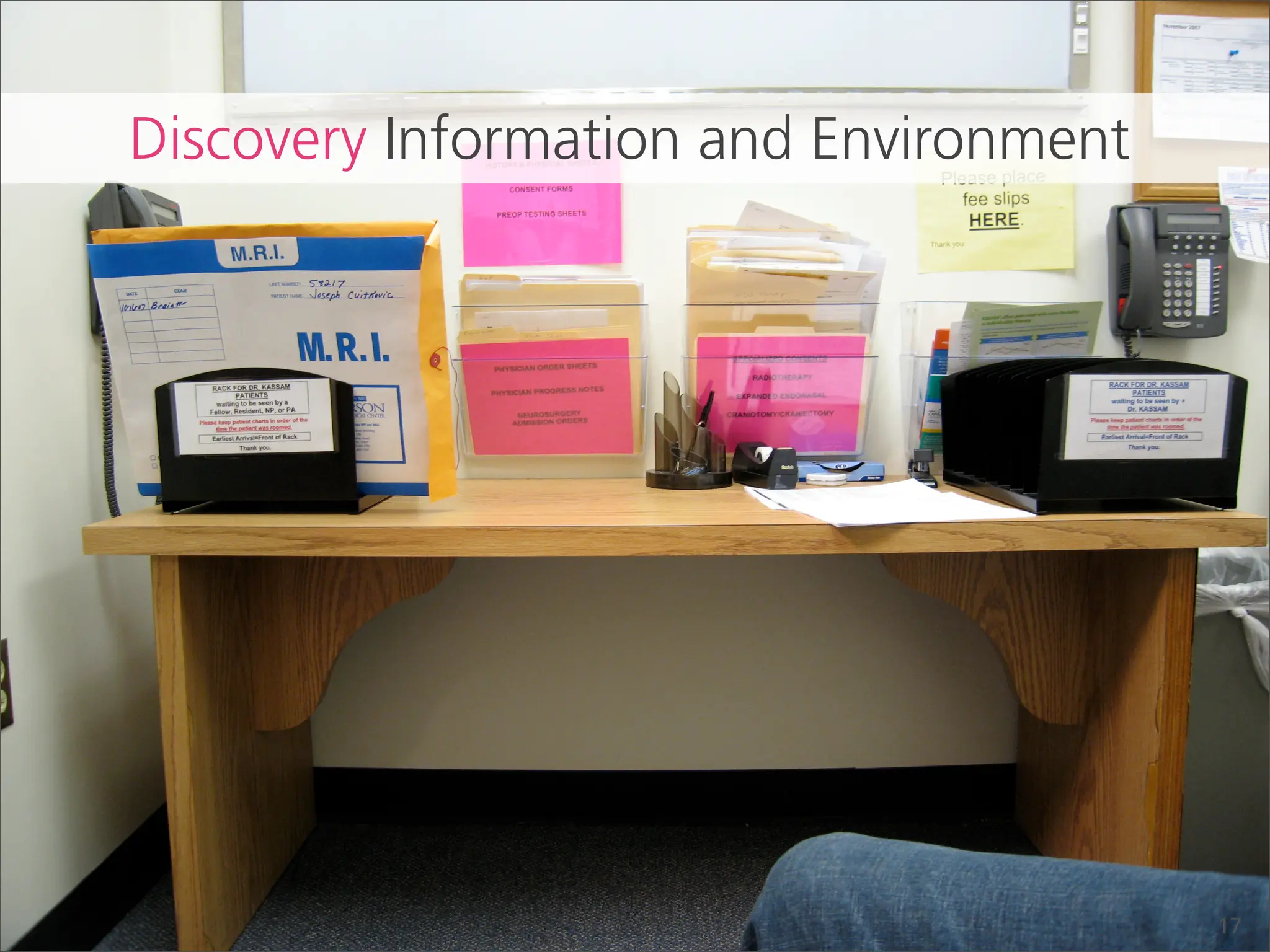 Discovery Information and Environment




                                        17
 