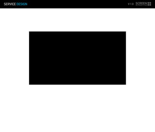 SERVICE DESIGN V 1.0
 