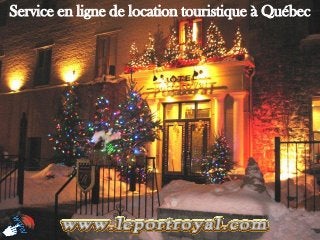 Service en ligne de location touristique à Québec
 