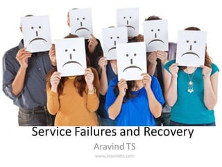 Service failure and recovery 
