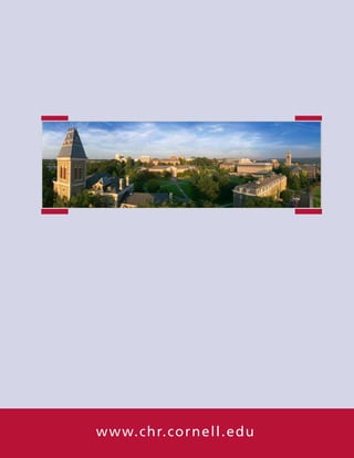 w w w. c hr.cornell.edu
 