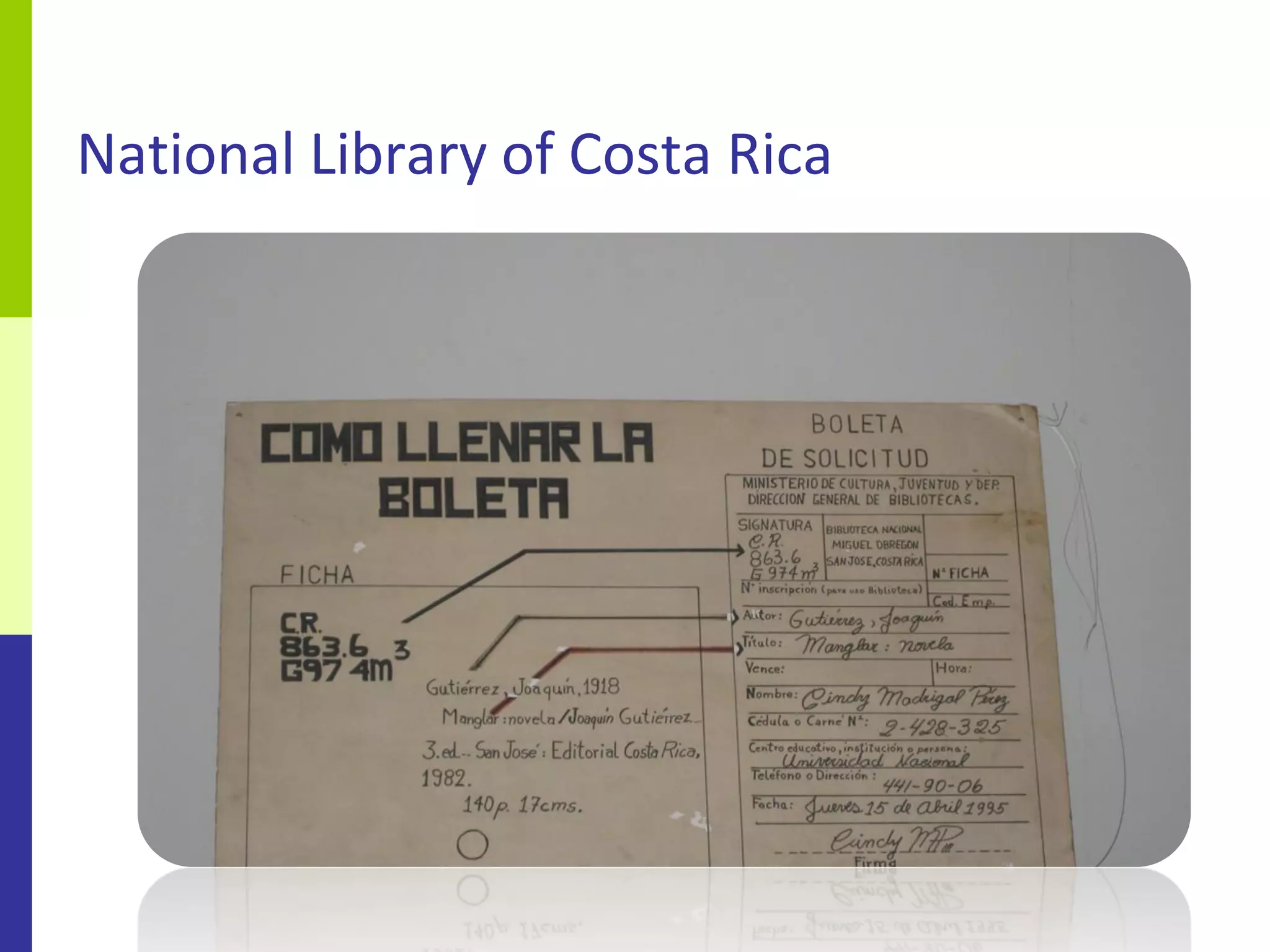 National Library of Costa Rica
 