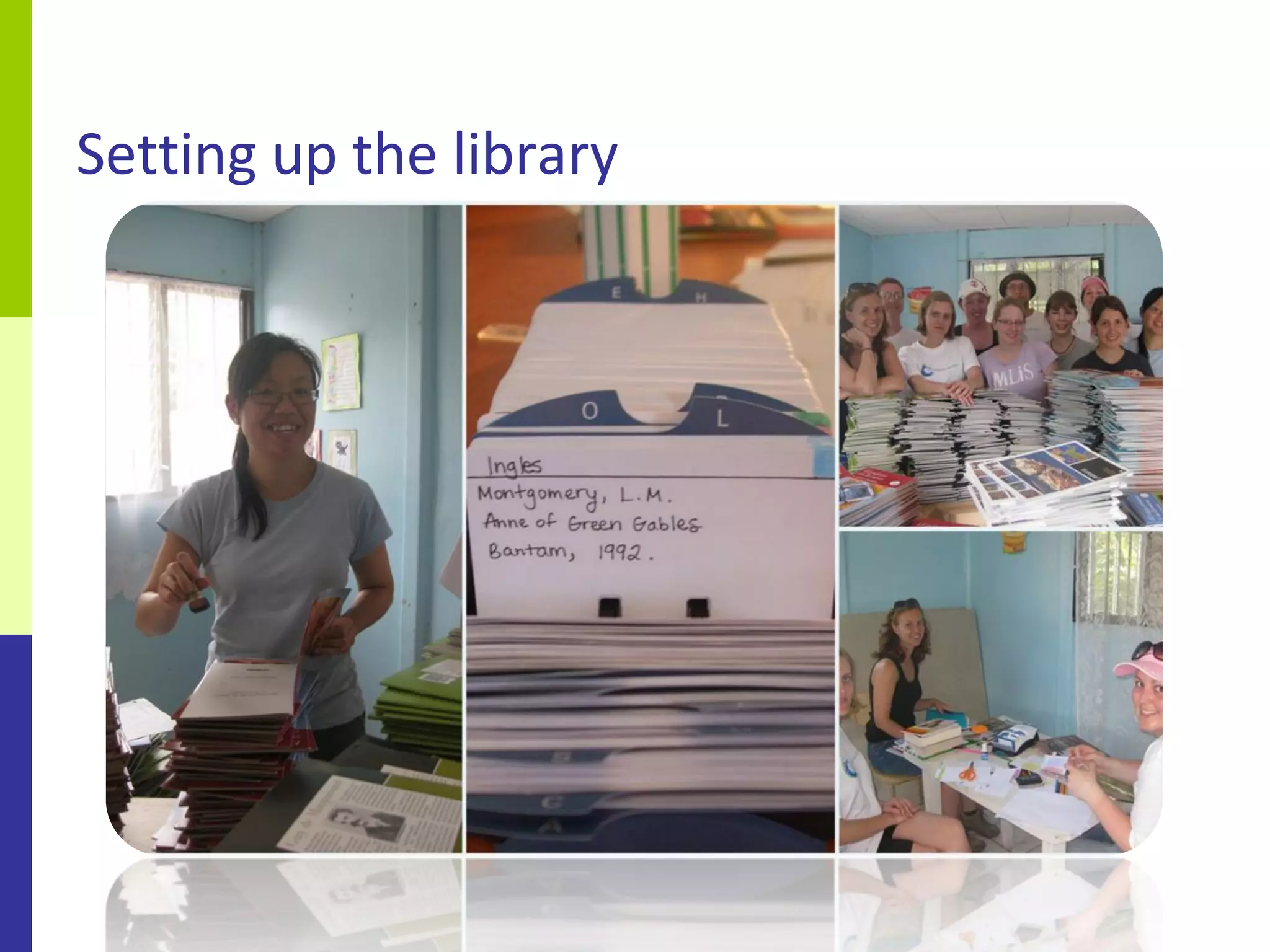 Setting up the library
 