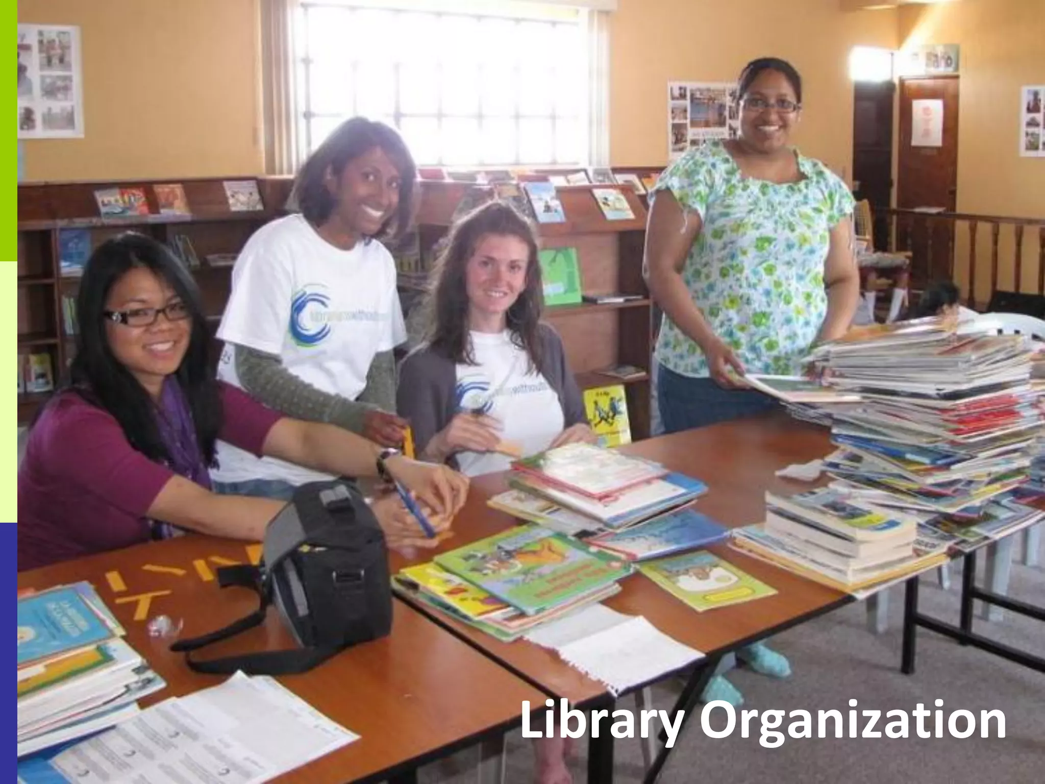 Library Organization
 