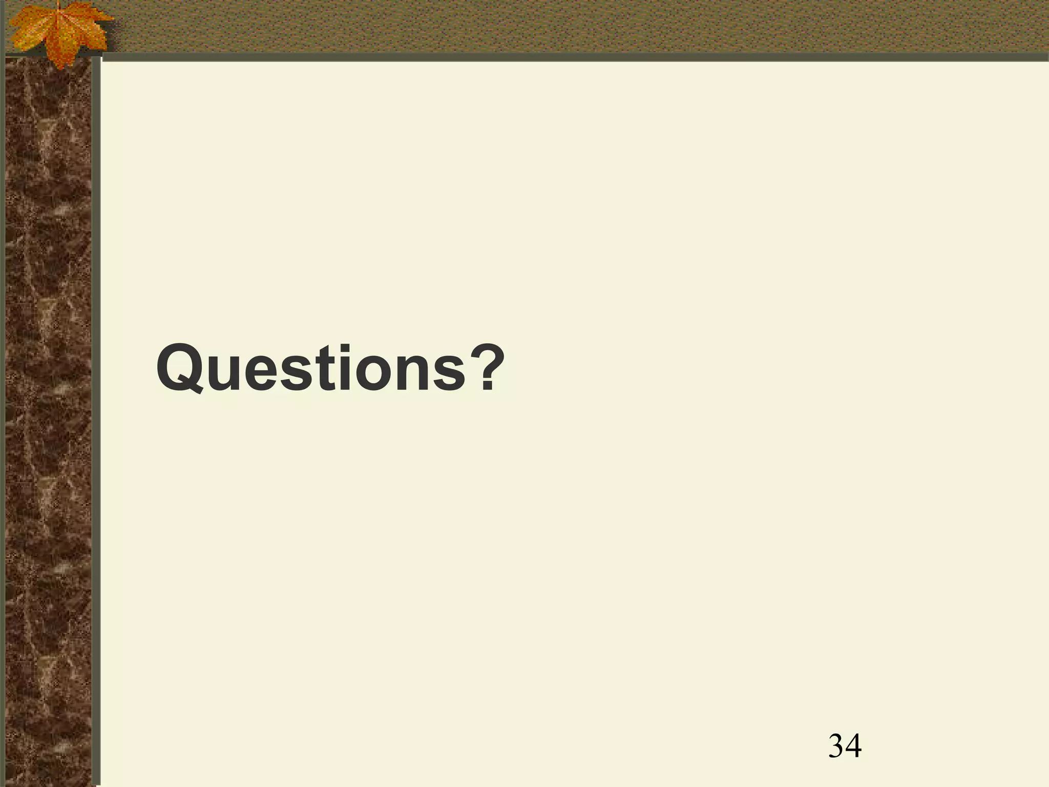 Questions?

34

 