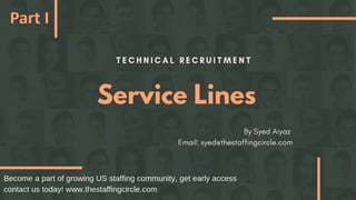 IT Staffing Service Lines Domain & Vertical Expertise Explained By The Staffing Circle Syed Aiyaz 