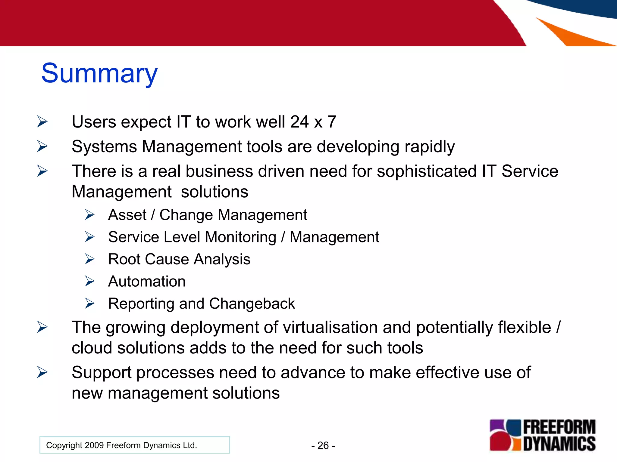 What degree of co-ordination exists within your IT management environment?Positively, we find that  most IT departments report at least a co-ordinated approach to IT management, but this is hiding a multitude of sins