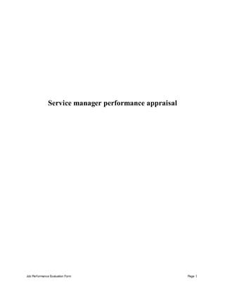 Job Performance Evaluation Form Page 1
Service manager performance appraisal
 
