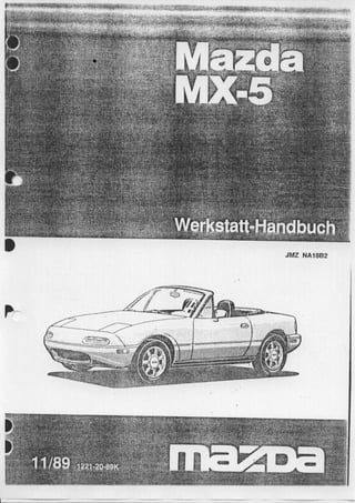 Service manual   mazda mx-5 miata (german)