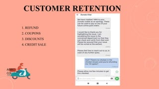 CUSTOMER RETENTION
1. REFUND
2. COUPONS
3. DISCOUNTS
4. CREDIT SALE
ABBIO
CO
 