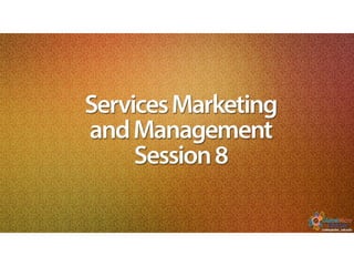 Service Marketing and Management 9
