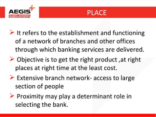 Service marketing in banking Slide 15