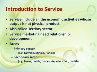 Service marketing presentation by ankit makvana | PPTX