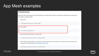 © 2018, Amazon Web Services, Inc. or its affiliates. All rights reserved.
App Mesh examples
 