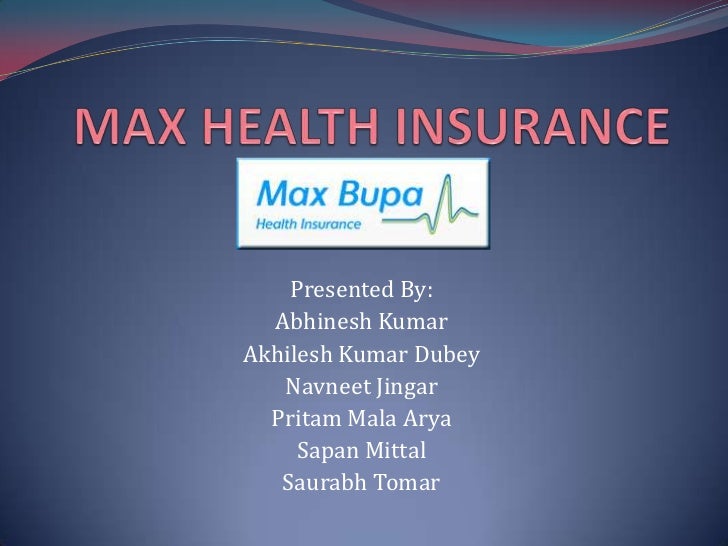 Max Bupa Health Insurance Brief PPT assignment