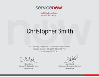Issued January 03, 2018 03:58:48 PM
Christopher Smith
successfully completed certification requirements
Certification 172001071
 