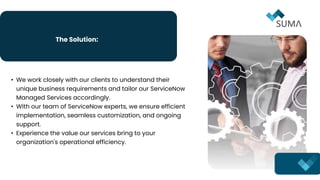 ServiceNow Managed Services: Enhance Efficiency, Customization, and ...