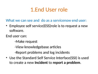 Servicenow End User Device ServiceNow Overview based power poi.pptx