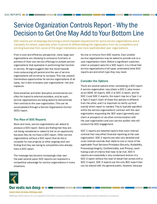 Service Organization Controls Report Why the Decision to Get One May