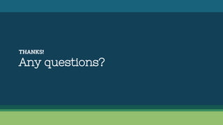 THANKS!
Any questions?
 