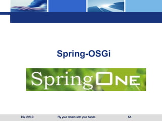 Spring-OSGi 10/19/10 