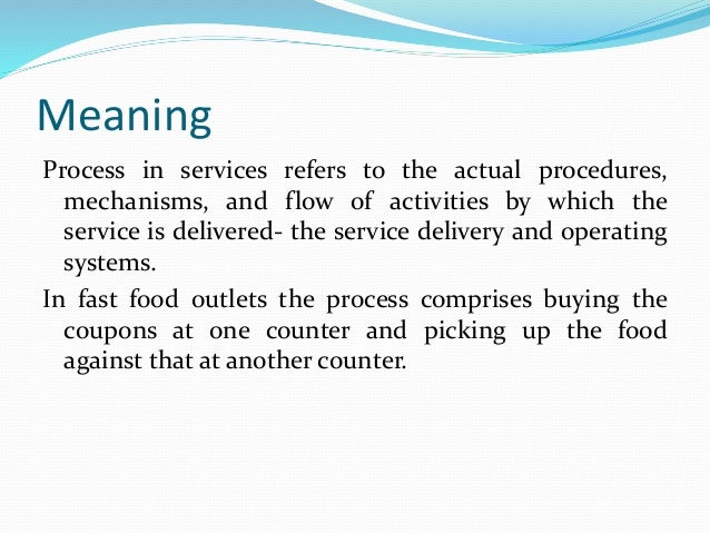Service Process