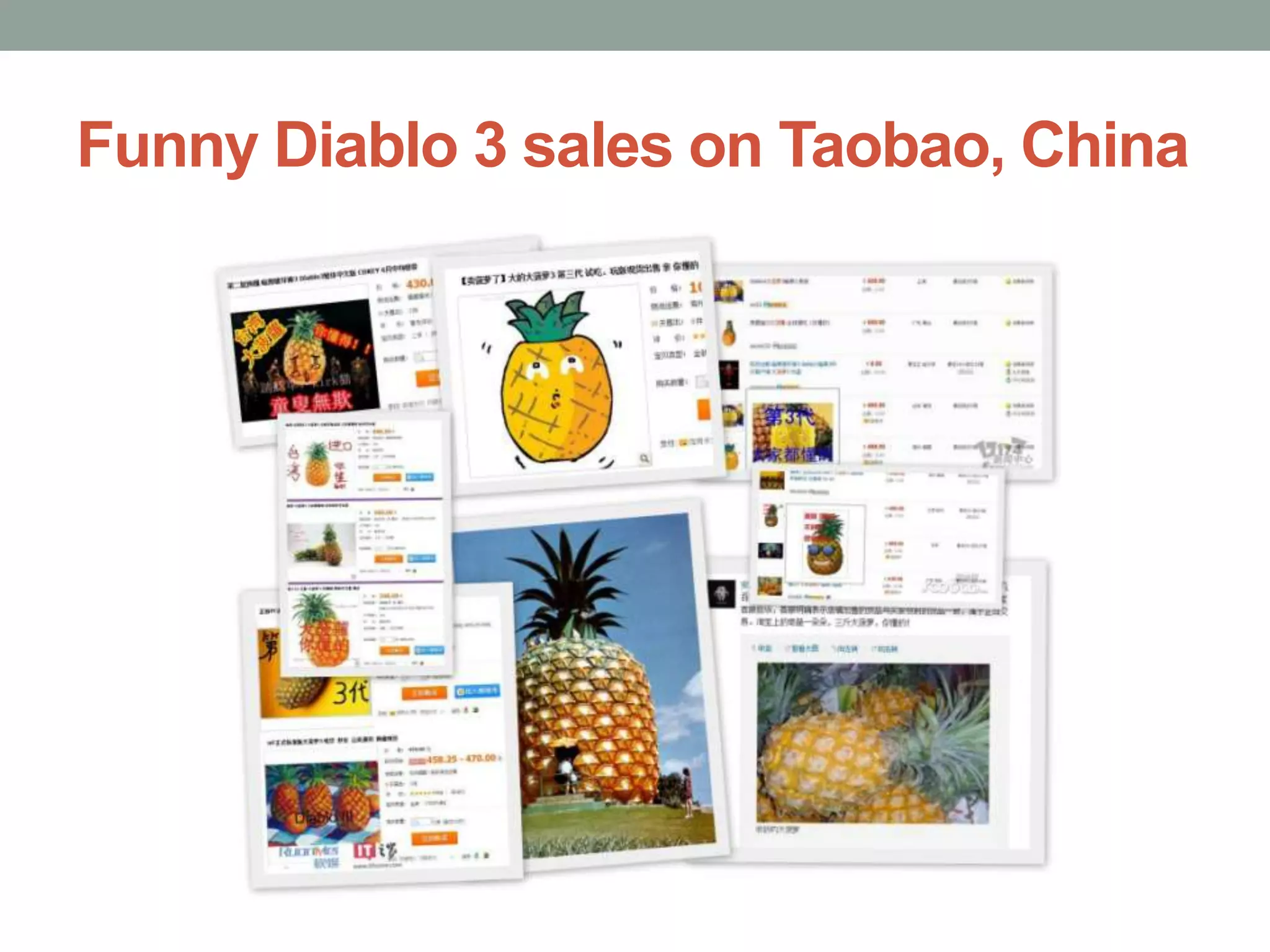 Funny Diablo 3 sales on Taobao, China




             Confidential | Copyright 2012 Trend   3
12/24/2012                 Micro Inc.              1
 